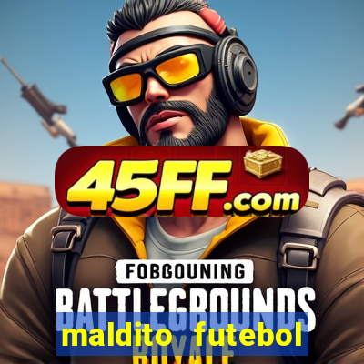 maldito futebol clube dublado download